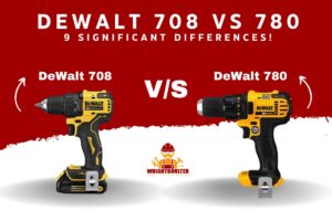deWalt 708 vs 780