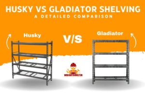 husky vs gladiator shelving