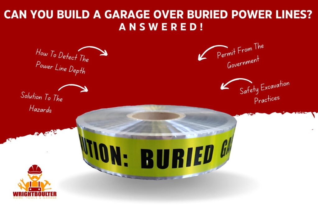 can-you-build-a-garage-over-buried-power-lines-answered